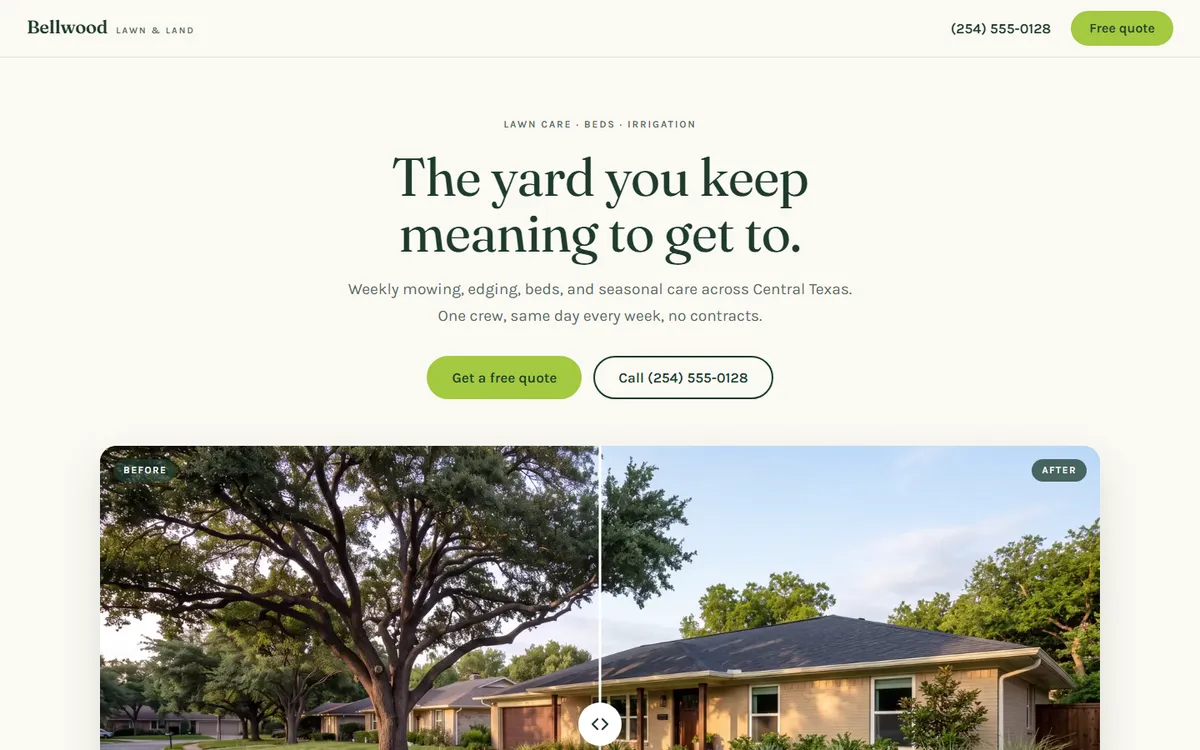 Bellwood Lawn & Land demo: a cream page with the headline The yard you keep meaning to get to, above a before and after photo of a front lawn.